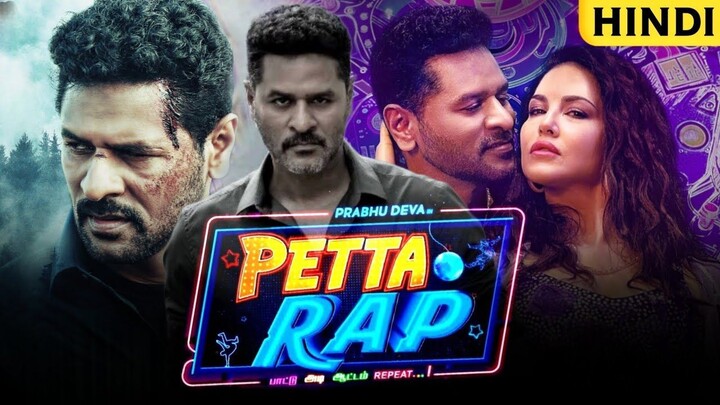 Petta Rap (2024) Hindi Dubbed  Dual Audio [Hindi & Tamil] Full Movie in HD