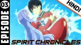 Seirei Gensouki : Spirit Chronicles Episode 3 Explained In Hindi