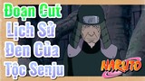 [Naruto] Đoạn Cut | Lịch Sử Đen Của Tộc Senju