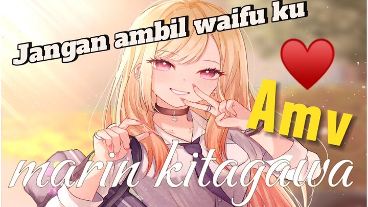 marin kitagawa  waifu ku jangan di ambil 🥰