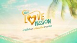 "Hard Love Mission" Episode 2 (eng sub)