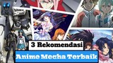 3 Rekomendasi Anime | Genre: Mecha Terbaik | Versi Codfish