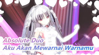 Absolute Duo | [MMD] Gaun Pengantin Julie - Aku Akan Mewarnai Warnamu