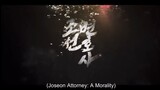 Joseon Attorney: A Morality Ep1 EngSub