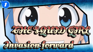 THE SQUID GIRL|【4k】Heartmoving MTV :EP 97 OP Invasion forward_1