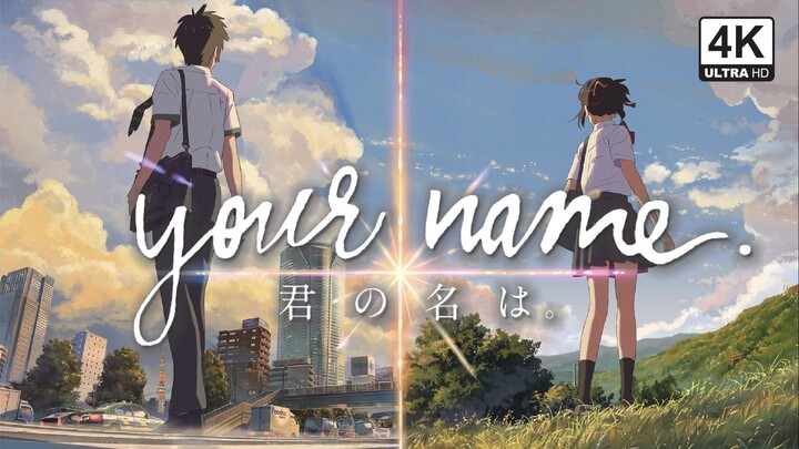 Your Name (Movie) | 2019 - Eng Sub [4K]