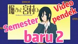 [Hori san to Miyamura kun] Video pendek | Semester baru 2