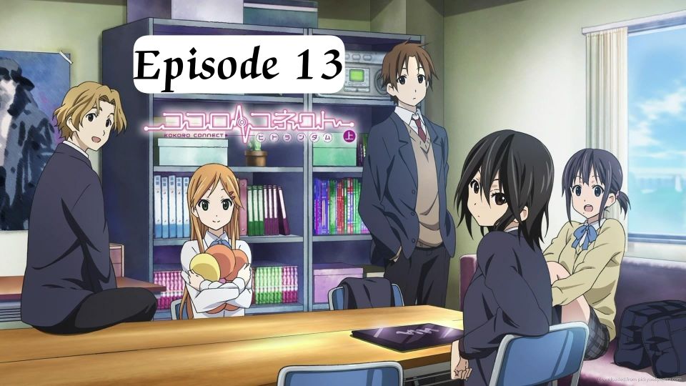 Kokoro Connect – Episode 3