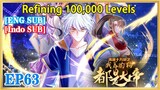 【ENG SUB】Refining 100,000 Levels EP63 1080P