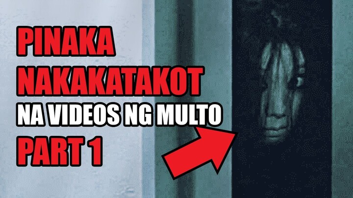 MULTONG NAKUHANAN SA CAMERA (PINAKA-NAKAKATAKOT NA VIDEOS PART 1)