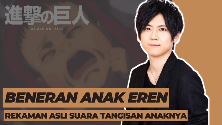 Pengisi Suara Bayi Menangis dari Attack on Titan Adalah Anak Kandung Eren Yeager