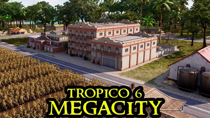 ADVANCED INDUSTRY - Tropico 6 MEGACITY #04 - Fresh Start City Builder ALL DLCs Strategy
