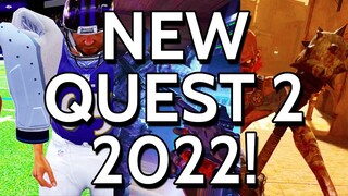 ALL Upcoming Quest 2 Games 2022!