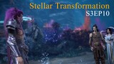 Stellar Transformation Season 3 Episode 10 Sub Indonesia 1080p