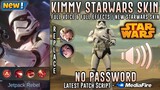 New Kimmy Starwars Skin Script No Password | Full Sound & Full Effects | Mobile Legends