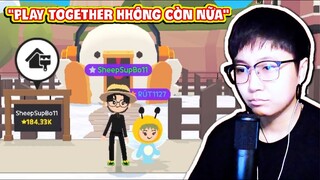 "Play Together Không Còn Nữa" - PLAY TOGETHER | Sheep