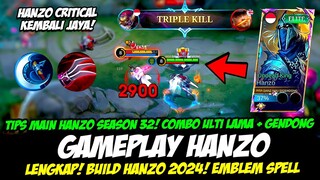 HERO POWER❗TIPS MAIN HANZO SEASON 32❗COMBO HANZO FAST FARM❗BUILD HANZO TERSAKIT 2024❗ GAMEPLAY HANZO