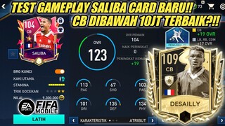 PEMAIN BARU STATISTIKNYA GG SEMUA!! TEST GAMEPLAY SALIBA CB STARPASS 104 NATIONAL HEROES FIFA MOBILE