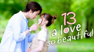A Love So Beautiful (Thai) Episode 13