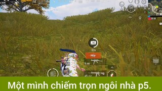 Một mình chiếm trọn ngôi nhà p5