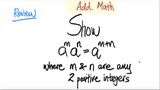 Review Add Math: Show a^m a^n = a^(m+n) where m & n are any 2 positive integers
