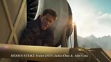 HIDDEN STRIKE Trailer (2023) -Jackie Chan & John Cena
