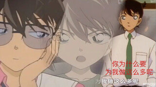 "Ke Ai" "Even if I become Kudo Shinichi, I will always think of Haibara Ai" - Kudo loves but doesn't