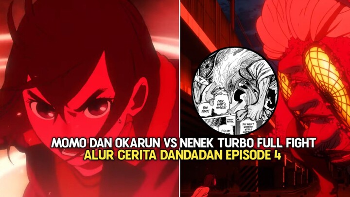 Momo Ayase Dan Okarun Vs Nenek Turbo Full Fight - Dandadan Episode 4