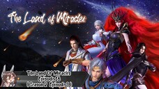 The Land Of Miracles Episode 18 ( Season 2 Episode 3 ) SUB INDO