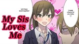 【Manga】When a Sister Who Loves Her Brother Too Much Works From Home, She Spends All Day All Over Him