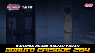 BORUTO EPISODE 284 RAHASIA RUANG BAWAH TANAH