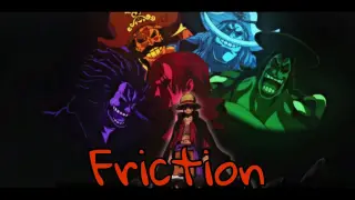[One Piece AMV] - Friction ᴴᴰ