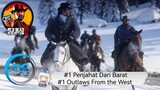 #1 Penjahat Dari Barat/Outlaws From the West || RDR 2
