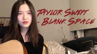 Taylor Swift - Blank Space「ChristyWuuu」
