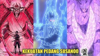 URUTAN KEKUATAN PEDANG SUSANOO DARI YANG TERLEMAH SAMPAI TERKUAT