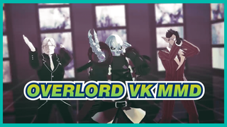 VK | Overlord MMD