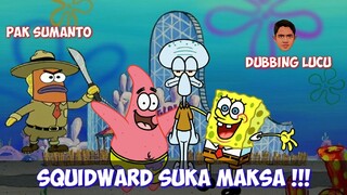 Tanya Pak Sumanto Squidward 😁