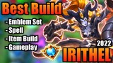 Irithel Best Build 2022 | Top 1 Global Irithel Build | Irithel - Mobile Legends | MLBB