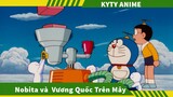 Review Phim Doraemon Nobita và Vương Quốc Trên Mây ,Review Phim Hoạt Hình Doremon , Kyty Anime