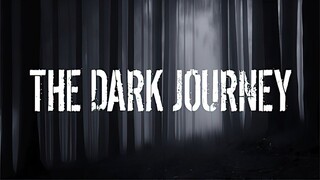 The Dark Journey | GamePlay PC