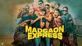 Madgaon Express | Full HD Quality Movie