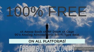 (Free For Profit) Aesop Rock xX MF Doom xX Cage Type Beat (Prod.By: MusicD!ck)