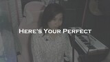 Here's Your Perfect | Jen Cee (Cover)