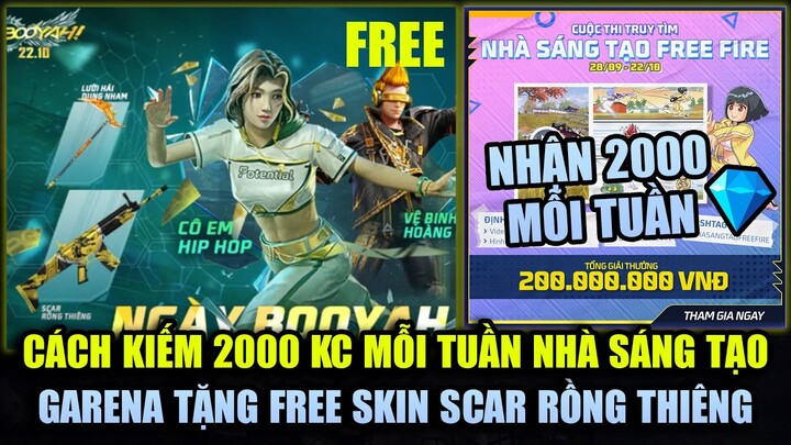 Garena Tặng FREE Skin SCAR Rồng Thiêng - Cách Kiếm 2000 KC Mỗi Tuần Sự Kiện Nhà Sáng Tạo | Free Fire