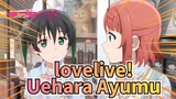 [lovelive!] Uehara Ayumu x Takasaki Yū - Trái tim của em luôn dành cho anh (Đỏ mặt)
