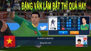 Ra mắt Đặng Văn Lâm U23 Việt Nam và cái kết Dream League Soccer 2019