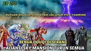 BATTLE THROUGH THE HEAVENS EP 272 SUB INDO • MENCARI GIOK DEWA KUNO TUOSHE