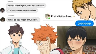 haikyuu texts - wHo iS kAgeYamA's iDioT?! ft. the pretty setter squad