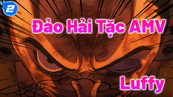 Bạn Luôn Có Thể Tin Vào Luffy | Đảo Hải Tặc AMV | Chỉ Mất Chưa Đầy 1 Năm_2