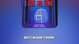 I GOT NO TIME - THE LIVING TOMBSTONE SPEED UP